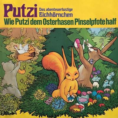 Wie Putzi dem Osterhasen Pinselpfote half - Mara Schroeder-von Kurmin, Audio, 4260507158611