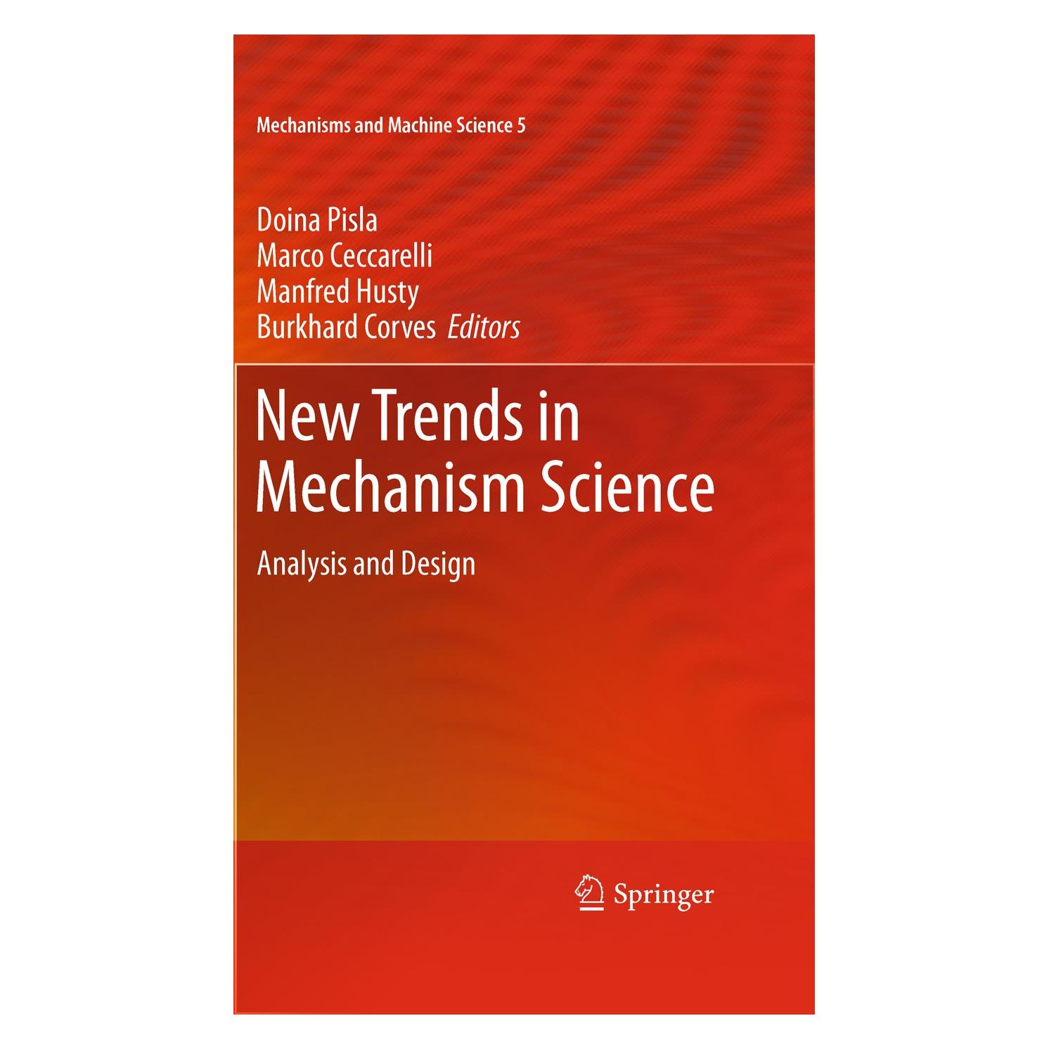 Springer New Trends in Mechanism Science (Englisch, Hardcover, Burkhard Corves, Doina Pisla, Manfred Husty, Marco Ceccarelli) (9789048196883)