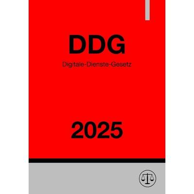 Digitale-Dienste-Gesetz - DDG 2025, Taschenbuch von Ronny Studier, Epubli, 978-3-8190-3344-5
