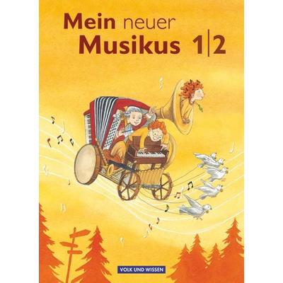 Mein neuer Musikus 1./2. Schuljahr - Schülerbuch, Gebundene Ausgabe von Sonja Hoffmann,Anja-Maria Gläser,Axel Schmidt,Annerose Schnabel, Volk und