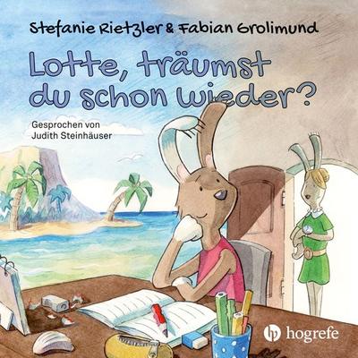 Lotte, träumst du schon wieder? - Stefanie Rietzler,Fabian Grolimund, Audio, 9783456861524
