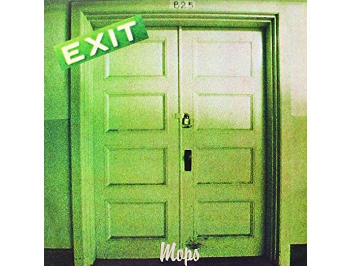 Mops - Exit