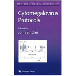 Cytomegalovirus Protocols, Fachbücher von John Sinclair