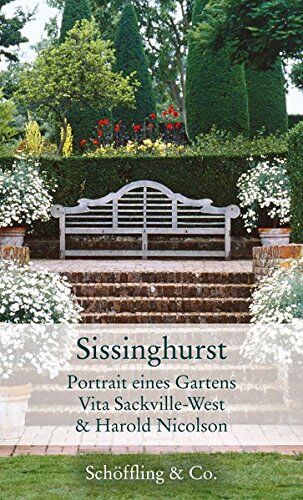Vita Sackville-West - Sissinghurst: Portrait eines Gartens - Preis vom 13.10.2026 11:25:28 h