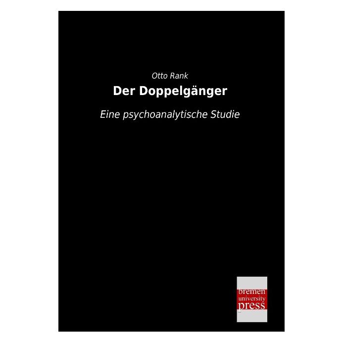 Bremen University Der Doppelgänger (Deutsch, Softcover, Otto Rank) (55524089)