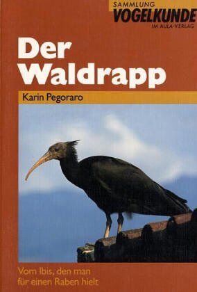Karin Pegoraro - Der Waldrapp - Preis vom 30.09.2026 09:01:18 h