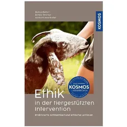 Ethik in der tiergestützten Intervention, Ratgeber von Bettina Freimut, Bianca Beham, Barbara Innerkofler