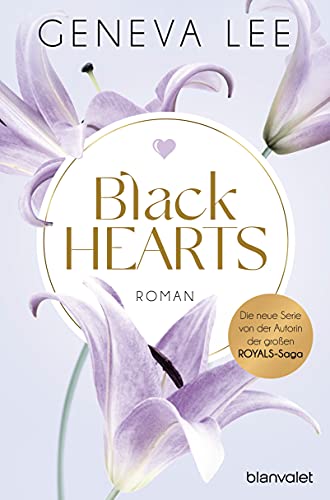 Geneva Lee - Black Hearts: Roman (Rivals, Band 3) - Preis vom 13.10.2026 11:25:28 h
