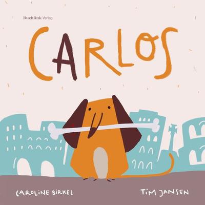 CARLOS, Gebundene Ausgabe von Tim Jansen, Buchfink Verlag, 978-3-948453-00-8
