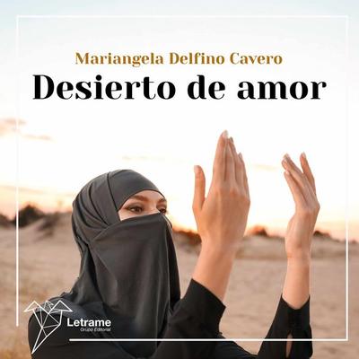 Desierto de amor - Mariangela Delfino Cavero, Audio, 9788410689657