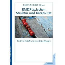 EMDR zwischen Struktur und Kreativität, Fachbücher von Christine Rost