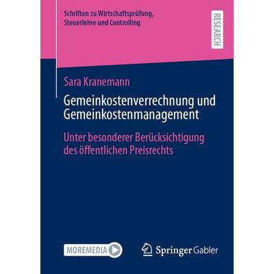 Gemeinkostenverrechnung und Gemeinkostenmanagement, Taschenbuch von Sara Kranemann, Springer Fachmedien Wiesbaden GmbH, 978-3-658-48240-4