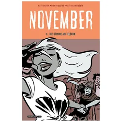 November 2. Die Stimme am Telefon, Belletristik von Matt Fraction, Elsa Charretier