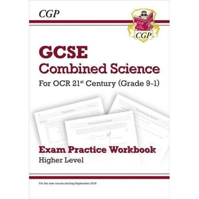 GCSE Combined Science: OCR 21st Century Exam Practice Workbook - Higher, Taschenbuch von Cgp Books, CGP Books, 978-1-78294-508-6