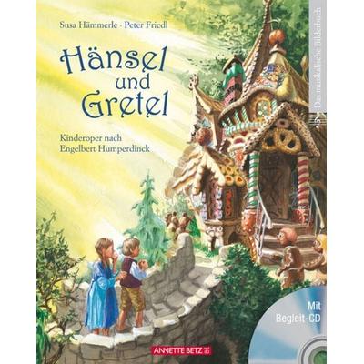 Hänsel und Gretel, Gebundene Ausgabe von Susa Hämmerle, Annette Betz ein Imprint von Ueberreuter Verlag