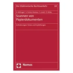 Scannen von Papierdokumenten, Fachbücher von Silke Jandt, Alexander Rossnagel, Stefanie Fischer-Dieskau