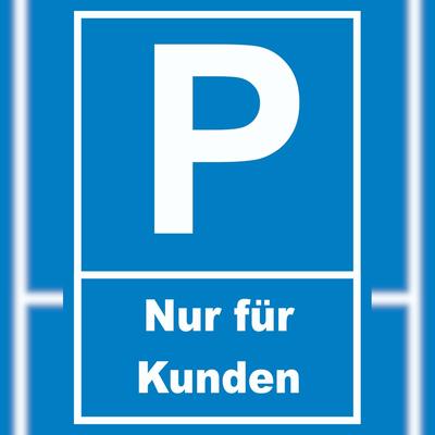 HB-Druck Kunden Parkplatz Schild nur für Kunden A4 (210x297mm)