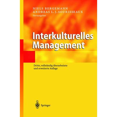Interkulturelles Management, Gebundene Ausgabe von Niels Bergemann,Andreas L. J. Sourisseaux, Springer Berlin