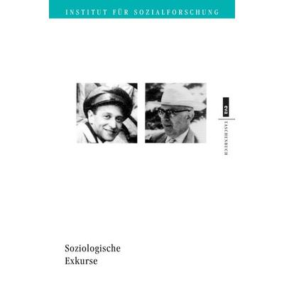 Soziologische Exkurse, Taschenbuch von Theodor W. Adorno,Max Horkheimer, CEP Europäische Verlagsanstalt, 978-3-86393-039-4
