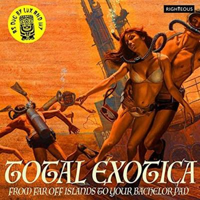 Total Exotica-As Dug by Lux and Ivy - , CD, 5013929990623