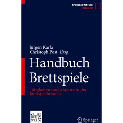 Handbuch Brettspiele, Fachbücher von Jürgen Karla, Christoph Post