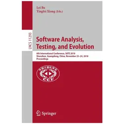 Software Analysis, Testing, and Evolution, Fachbücher von Lei Bu, Yingfei Xiong