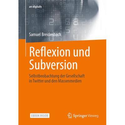 Reflexion und Subversion, Set von Samuel Breidenbach, Springer Fachmedien Wiesbaden GmbH, 978-3-658-36375-8