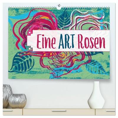 Eine ART ROSEN (hochwertiger Premium Wandkalender 2027 DIN A2 quer), Kunstdruck in Hochglanz