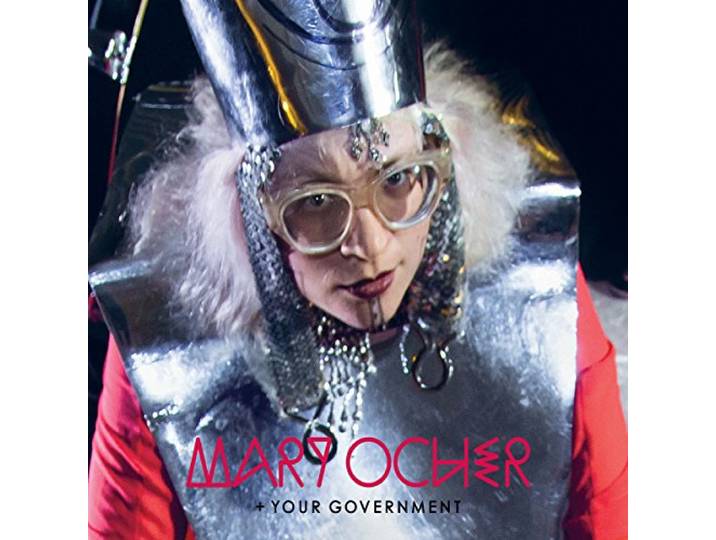 Mary Ocher - Your Government