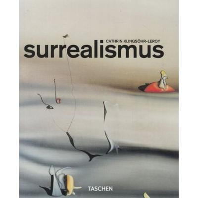 Surrealismus, Paperback von Cathrin Klingsöhr-Leroy, Taschen