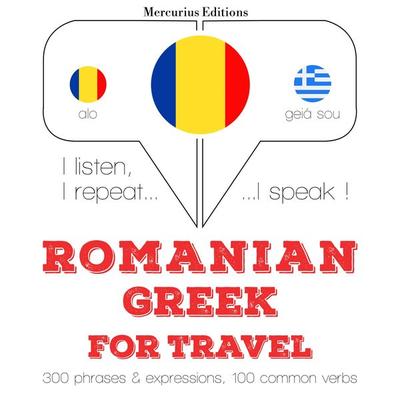 Română - greacă: Pentru călătorie - JM Gardner, Audio, 9782821144071