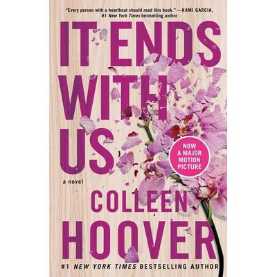 It Ends with Us, Taschenbuch von Colleen Hoover, Simon + Schuster LLC