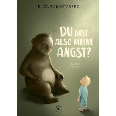 Du bist also meine Angst?, Gebundene Ausgabe von Elisa Eckartsberg, Juniek Verlag, 978-3-9822647-0-7