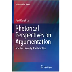 Rhetorical Perspectives on Argumentation, Fachbücher von David Zarefsky