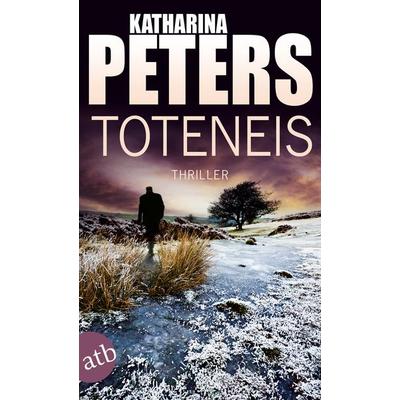Toteneis, Taschenbuch von Katharina Peters, Aufbau TB