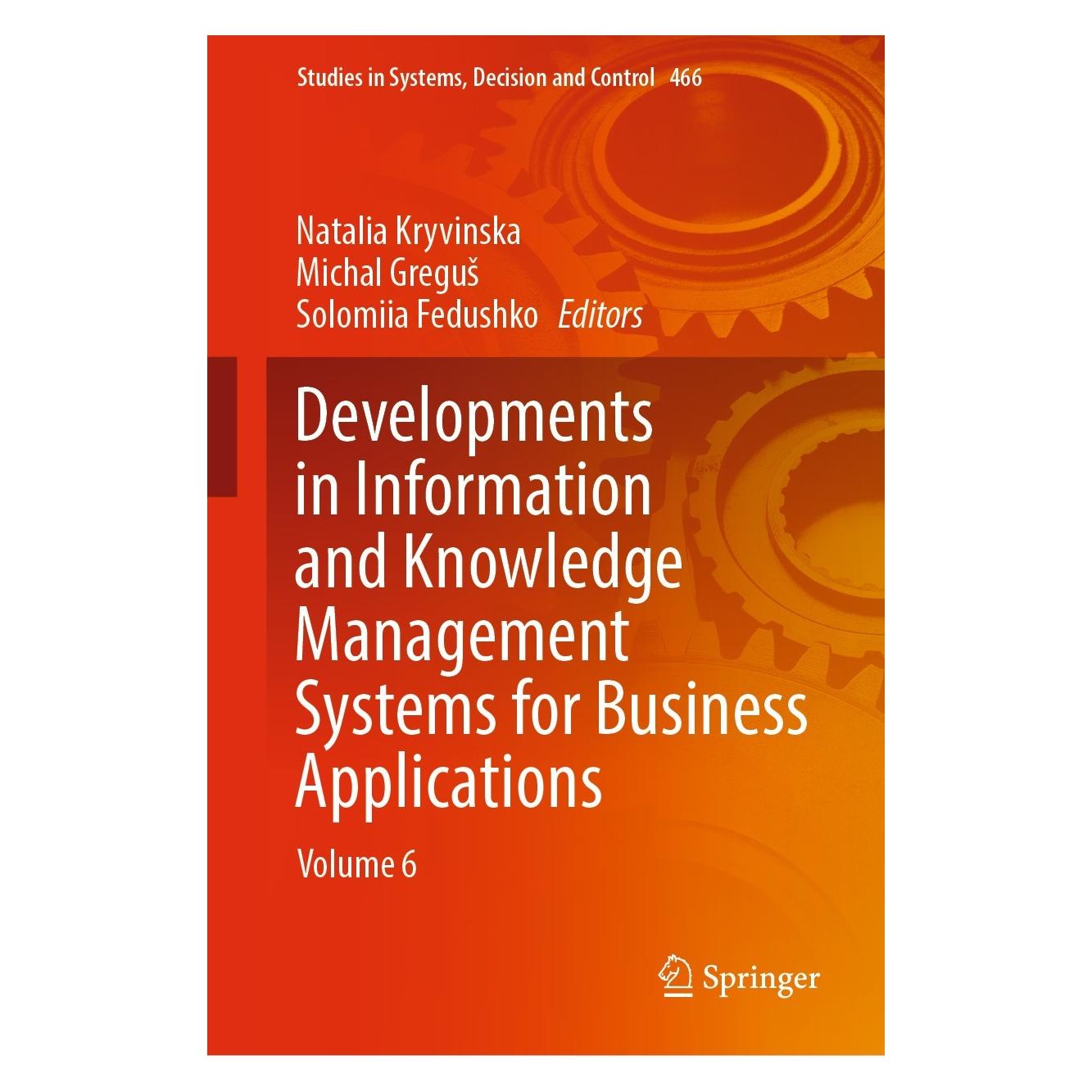 Springer Developments in Information and Knowled (Englisch, Hardcover, Michal Greguš, Natalia Kryvinska, Solomiia Fedushko) (9783031275050)