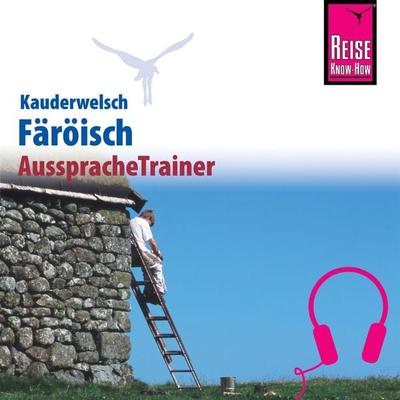 Reise Know-How Kauderwelsch AusspracheTrainer Färöisch - Richard Kölbl, Audio, 9783958520332