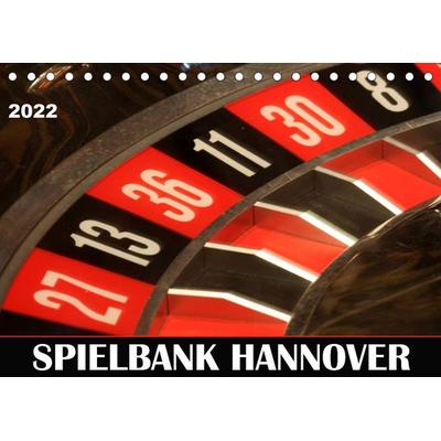 SPIELBANK HANNOVER (Tischkalender 2022 DIN A5 quer)