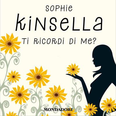 Ti ricordi di me? - Sophie Kinsella, Audio, 9788852150074