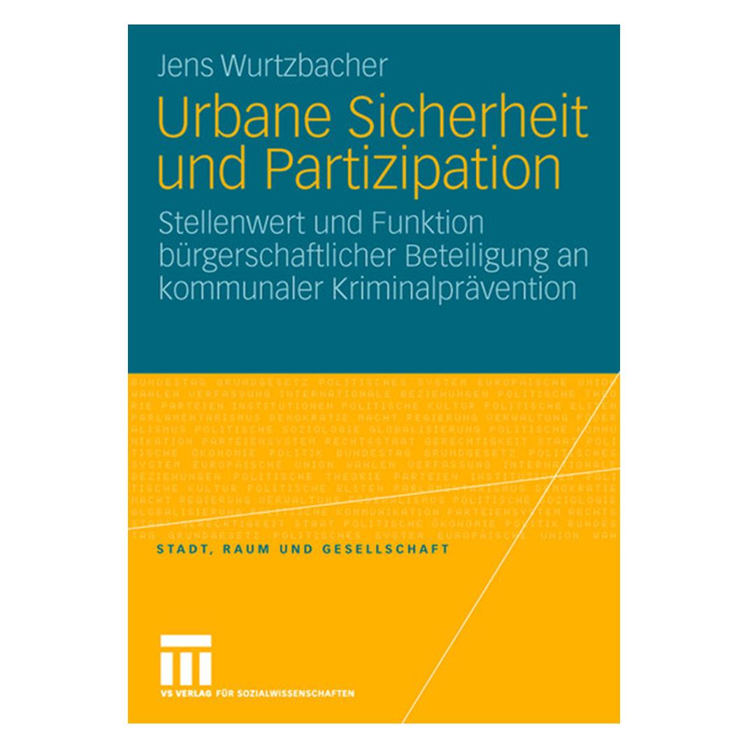 VS Urbane Sicherheit und Partizipation (Deutsch, Softcover, Jens Wurtzbacher) (7446653)