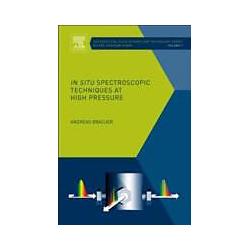 Elsevier In Situ Spectroscopic Techniques at High Pressure (Englisch) (8093779)