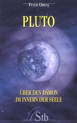 Peter Orban - Pluto - Über den Dämon im Innern der Seele - Preis vom 30.09.2026 09:01:18 h