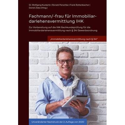Fachmann/Fachfrau für Immobiliardarlehensvermittlung IHK, Taschenbuch von Going Public Akademie für Finanzberatung AG & Co. KG, Tredition,