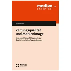 Zeitungsqualität und Markenimage, Fachbücher von Irene Kramer