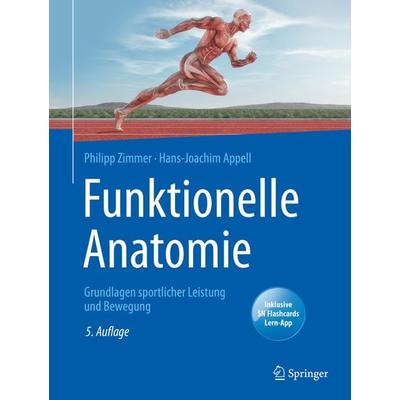 Funktionelle Anatomie, Set von Philipp Zimmer,Hans J. Appell, Springer Berlin, 978-3-662-61481-5
