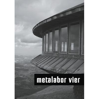 metalabor vier, Taschenbuch von , BoD – Books on Demand, 978-3-7519-1376-8