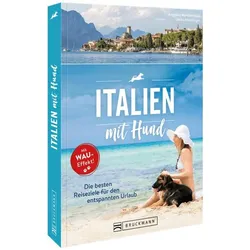 Italien mit Hund, Reisebücher von Mag. Angelika Mandler-Saul, Ulrike Miestinger