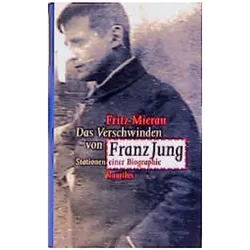 Das Verschwinden des Franz Jung, Fachbücher von Fritz Mierau