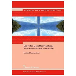 Die vielen Gesichter Finnlands, Fachbücher von Michael Szurawitzki