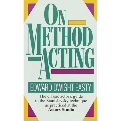On Method Acting, Taschenbuch von Edward Dwight Easty, Ivy Books Inc., 978-0-8041-0522-4